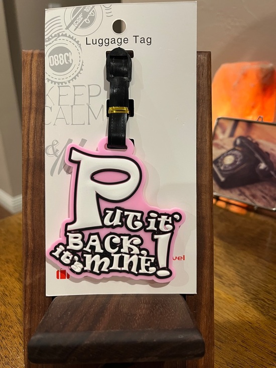 Accessories - Luggage Tag "Put it Back It's Mine!" Pink & White
